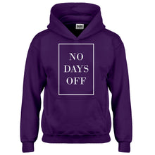 Hoodie No Days Off Ever Kids Hoodie