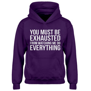 Hoodie You Must be Exhausted Kids Hoodie