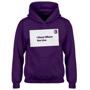 Youth I Know Where You Live Kids Hoodie