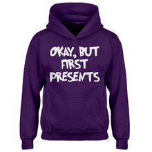 Youth Okay but first, presents. Kids Hoodie