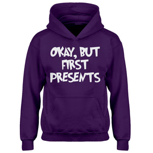 Youth Okay but first, presents. Kids Hoodie