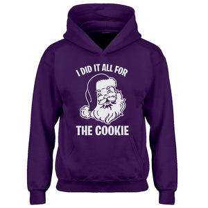 Youth I did it all for the Cookie Kids Hoodie