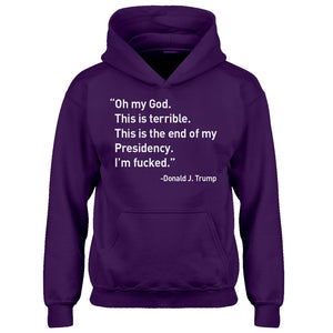 Youth This is the End of my Presidency Kids Hoodie
