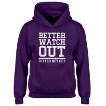 Youth Better Watch Out Better Not Cry Kids Hoodie