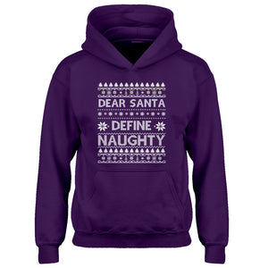 Hoodie Dear Santa Define Naughty Kids Hoodie