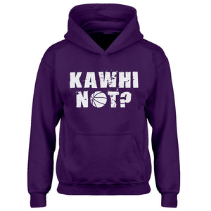 Youth Kawhi Not? Kids Hoodie