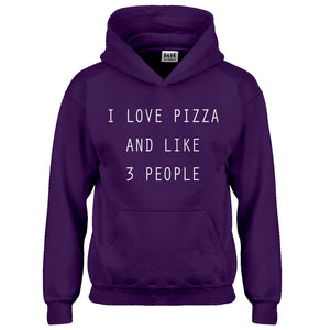 Hoodie I Love Pizza and like 3 People Kids Hoodie