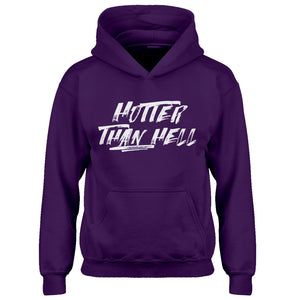 Hoodie Hotter than Hell Kids Hoodie