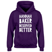 Hoodie Hannah Baker Deserved Better Kids Hoodie