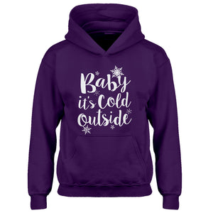 Hoodie Baby its Cold Outside Kids Hoodie