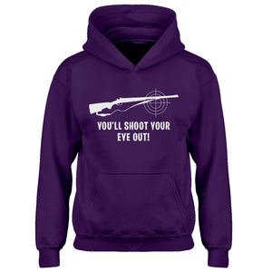 Youth You'll Shoot Your Eye Out Kids Hoodie