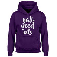 Hoodie Yall Need Oils Kids Hoodie