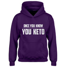 Hoodie Once You Know, You Keto Kids Hoodie