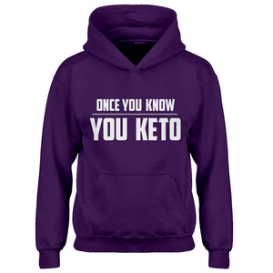 Hoodie Once You Know, You Keto Kids Hoodie