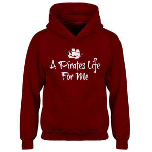 Hoodie A Pirates Life for Me Kids Hoodie
