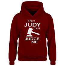 Youth Only JUDY can JUDGE ME Kids Hoodie
