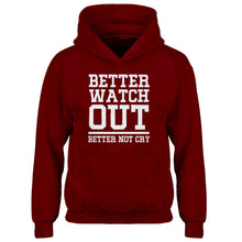 Youth Better Watch Out Better Not Cry Kids Hoodie