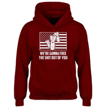 Youth We're Gonna Free the Shit Out of You Kids Hoodie