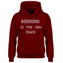 Hoodie 000000 is the new black Kids Hoodie