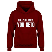 Hoodie Once You Know, You Keto Kids Hoodie