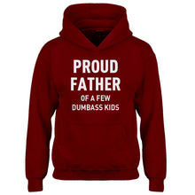 Youth Proud Father of a Few Dumbass Kids Kids Hoodie