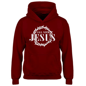 Hoodie Yall Need Jesus Kids Hoodie