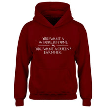 Youth You want a queen? Earn me. Kids Hoodie