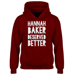Hoodie Hannah Baker Deserved Better Kids Hoodie
