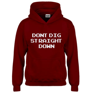 Hoodie Don't Dig Straight Down Kids Hoodie