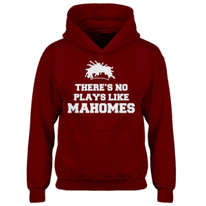 Youth There's No Plays Like Mahomes Kids Hoodie