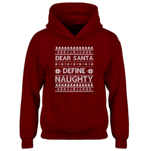 Hoodie Dear Santa Define Naughty Kids Hoodie