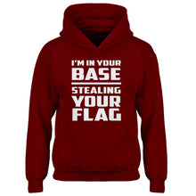 Youth I'm In Your Base Stealing Your Flag Kids Hoodie
