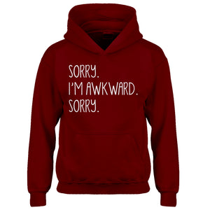 Hoodie Sorry I'm Awkward Sorry Kids Hoodie