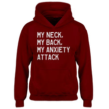 Youth My Neck, My Back, My Anxiety Attack Kids Hoodie