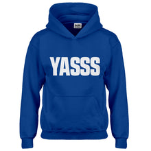 Hoodie Yasss Kids Hoodie