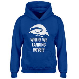 Youth Where We Landing Boys?! Kids Hoodie