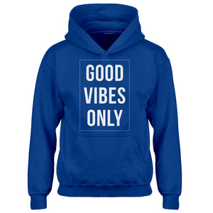 Hoodie Good Vibes Only Kids Hoodie