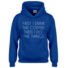 Hoodie First I Drink the Coffee Kids Hoodie