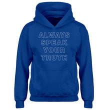 Youth Always Speak Your Truth Kids Hoodie
