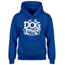 Youth My Dog Thinks I'm Cool Kids Hoodie