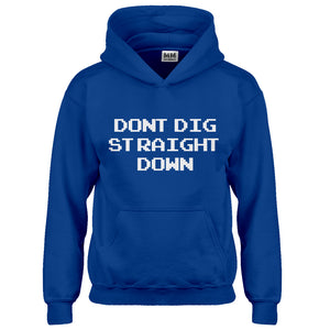 Hoodie Don't Dig Straight Down Kids Hoodie
