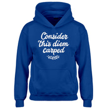 Hoodie Consider this Diem Carped Kids Hoodie