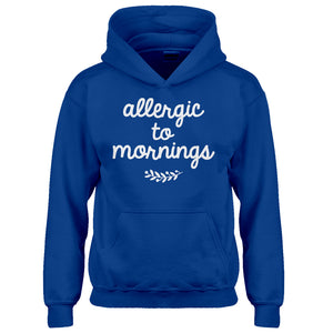 Hoodie Allergic to Mornings Kids Hoodie