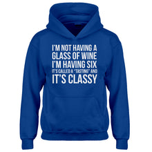 Youth Its Called a Tasting and It's Classy Kids Hoodie