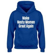 Hoodie Make Nasty Women Great Again Kids Hoodie