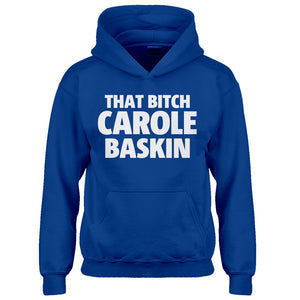 Youth That Bitch Carole Baskin Kids Hoodie