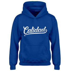 Hoodie Calidad Kids Hoodie