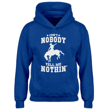 Youth Can't Nobody Tell Me Nothin' Kids Hoodie
