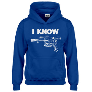 Hoodie I Know Kids Hoodie