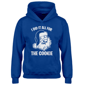 Youth I did it all for the Cookie Kids Hoodie